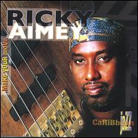 Ricky Aimey - Make Your Move lyrics