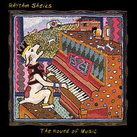 The Rhythm Sheiks - Hound of Music lyrics