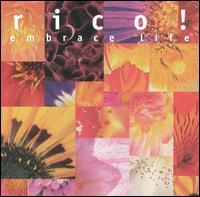 Rico! - Embrace Life lyrics