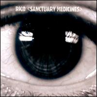 Rico - Sanctuary Medicines lyrics