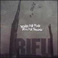 Rifu - Bombs for Food, Mines for Freedom lyrics