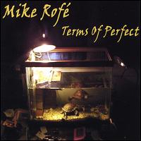 Mike Rof - Terms of Perfect lyrics