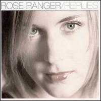 Rose Ranger - Replies lyrics