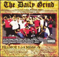 Daily Grind - Fillmoe 2 Da Mission lyrics