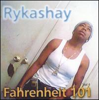 Rykashay - Fahrenheit 101 lyrics