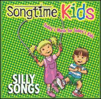 Songtime Kids - Silly Songs lyrics