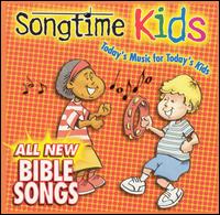 Songtime Kids - All New Bible Songs lyrics