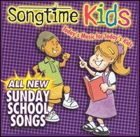 Songtime Kids - All New Sunday School Songs lyrics