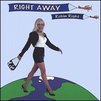 Robin Right - Right Away lyrics