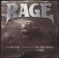 Rage - From the Cradle to the Stage: 20th Anniversary [live] lyrics