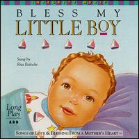 Rita Baloche - Bless My Little Boy lyrics