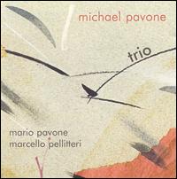 Michael Pavone - Trio lyrics