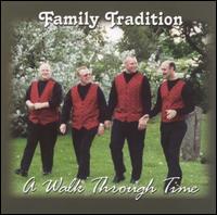 Family Tradition - A Walk Through Time lyrics