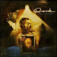 Riverside - Rapid Eye Movement lyrics