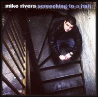 Mike Rivera - Screeching to a Halt lyrics