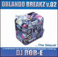 DJ Rob-E - Orlando Breaks, Vol. 2 lyrics