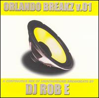 DJ Rob-E - Orlando Breakz, Vol. 1 lyrics