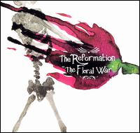 The Reformation - The Floral War lyrics