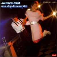 James Last - Non Stop Dancing '85 lyrics