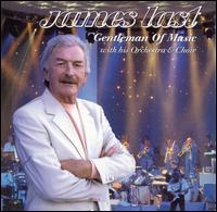 James Last - Gentleman of Music With His Orchestra & Choir lyrics