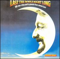 James Last - Last Whole Night Long lyrics