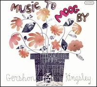Gershon Kingsley - Music to Moog By lyrics