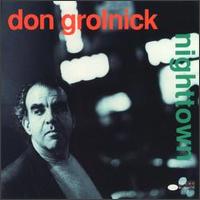 Don Grolnick - Nighttown lyrics