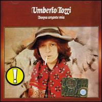 Umberto Tozzi - Donna Amante Mia lyrics
