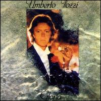 Umberto Tozzi - Gloria lyrics