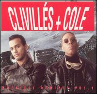 Clivills & Cole - Greatest Remixes, Vol. 1 lyrics