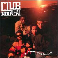 Club Nouveau - A New Beginning lyrics