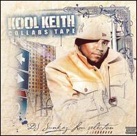 Kool Keith - Collabs Tape lyrics