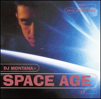 DJ Montana - Space Age 3.0 lyrics