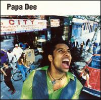 Papa Dee - Original Master lyrics