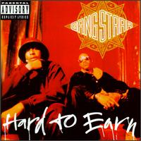 Gang Starr - Hard to Earn lyrics