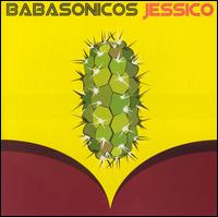 Babasnicos - Jessico lyrics
