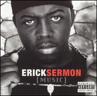 Erick Sermon - Music lyrics