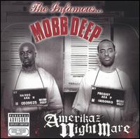Mobb Deep - Amerikaz Nightmare lyrics