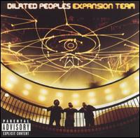 Dilated Peoples - Expansion Team lyrics