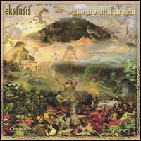 Ekstasis - Wake up & Dream lyrics
