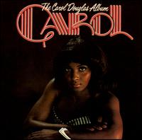 Carol Douglas - The Carol Douglas Album lyrics