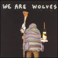 We Are Wolves - Non-Stop Je Te Plie en Deux lyrics