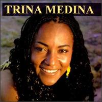Trina Medina - Trina Medina lyrics
