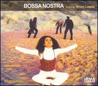 Bossa Nostra - Bossa Nostra lyrics