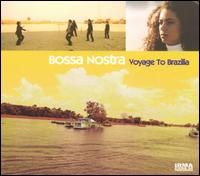 Bossa Nostra - Voyage to Brazilia lyrics
