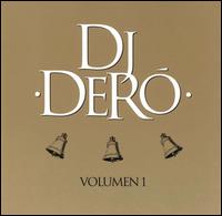 DJ Dero - Volumen 1 lyrics