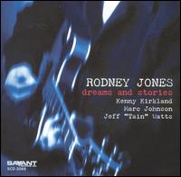Rodney Jones - Dreams and Stories lyrics