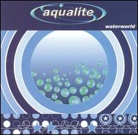 Aqualite - Waterworld lyrics