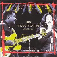Incognito - Last Night in Tokyo, Live 1996 lyrics