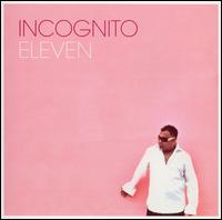Incognito - Eleven lyrics